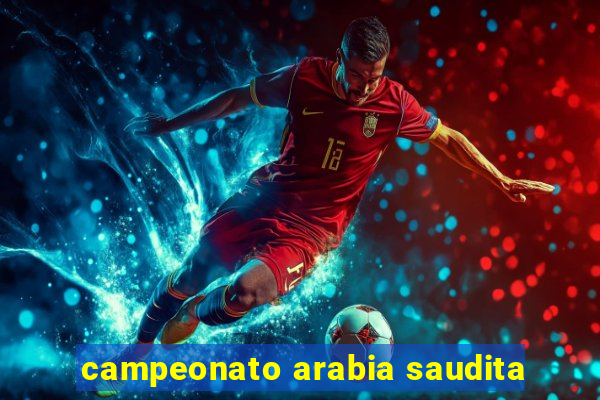 campeonato arabia saudita